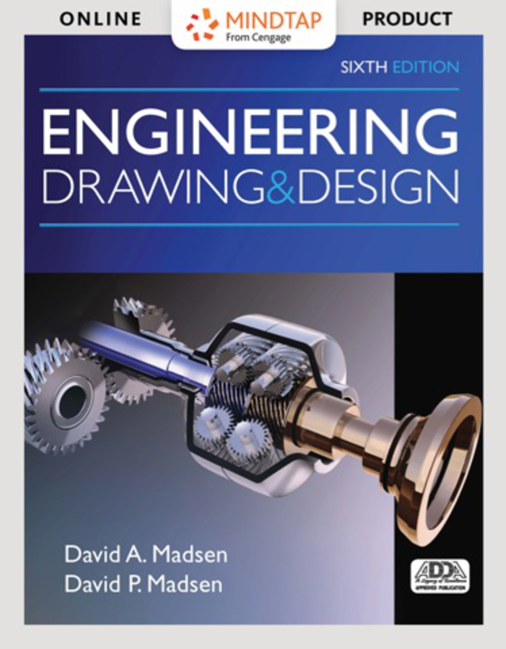 MindTap Drafting for Madsen/Madsen's Engineering Drawing and Design, 6th Edition, [Instant Access], 4 terms (24 months) 6th Edition â€“ PDF/EPUB Version Downloadable